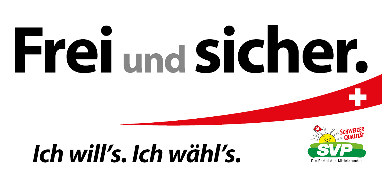 SVP Schweiz - Wahlauftakt der SVP Schweiz: «Frei und sicher – ich will's,  ich wähl's»